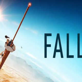 Fall Movie Where to Watch Online 2022