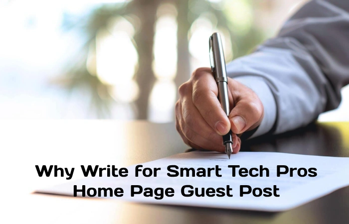 Why Write for Smart Tech Pros Home Page Guest Post