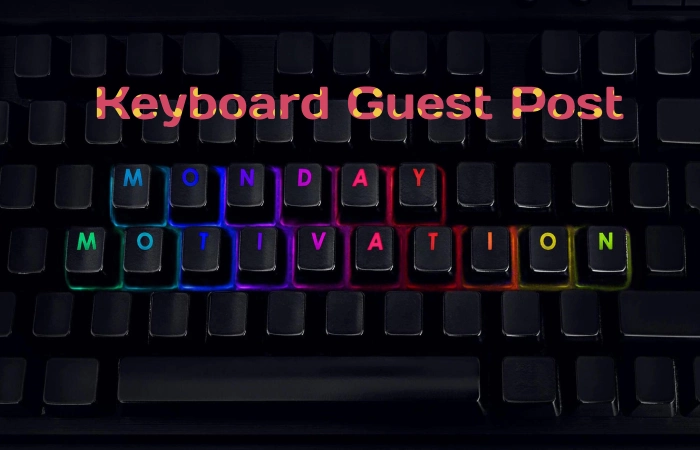 Keyboard Guest Post